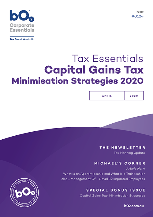 Cover of Issue 104 – Capital Gains Tax
