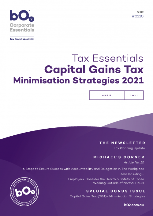 Cover of Issue 110 – Capital Gains Tax 2021